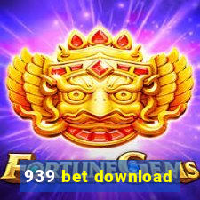 939 bet download